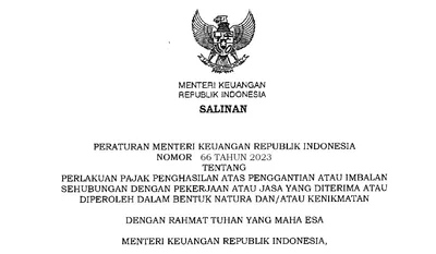 PMK 66 2023 Terbit! Pemberi Kerja Potong Pajak Natura Mulai Juli 2023