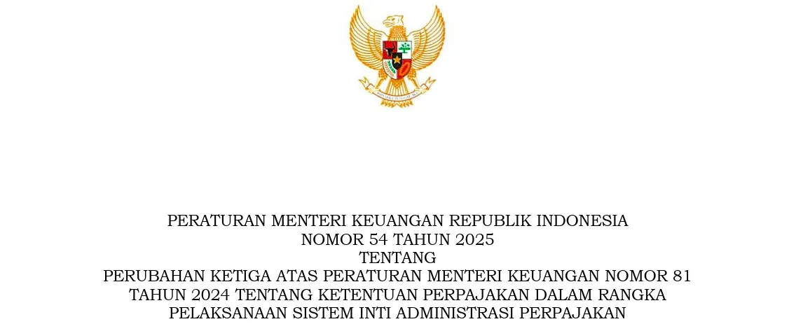 Apa Saja Penyesuaian yang Diatur dalam PMK 54/2025?