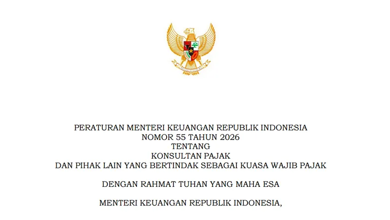 PMK 55/2026 Perketat Syarat Konsultan Pajak, Wajib Lulus Uji Kompetensi dan Ujian Profesi