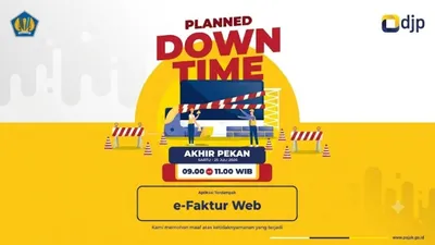 DJP Lakukan Pemeliharaan Sistem, e-Faktur Web Offline Sementara pada Sabtu Pagi