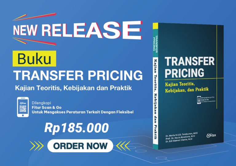 8 Metode Transfer Pricing Dalam Ketentuan Pajak Indonesia - Ortax