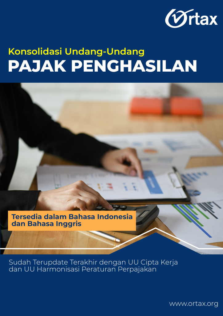 Konsolidasi Undang-Undang PPh Versi B.Indonesia Dan B.Inggris - Ortax